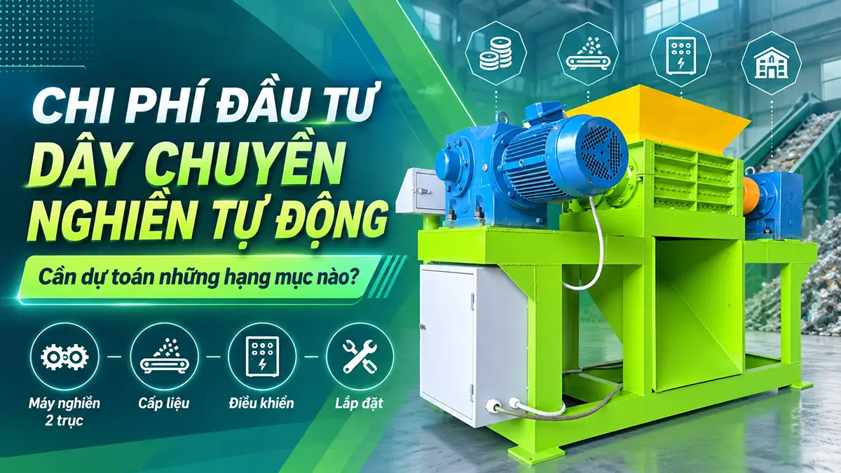 Chi phí đầu tư dây chuyền nghiền tự động: Dự toán cho máy nghiền 2 trục